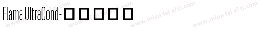 Flama UltraCond字体转换